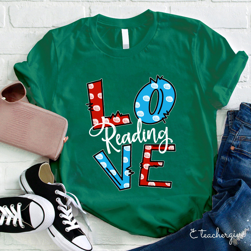 Love Reading Teacher T-Shirt