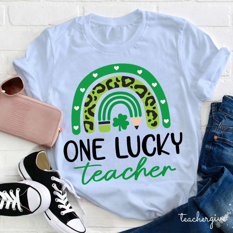 One Lucky Teacher T-Shirt
