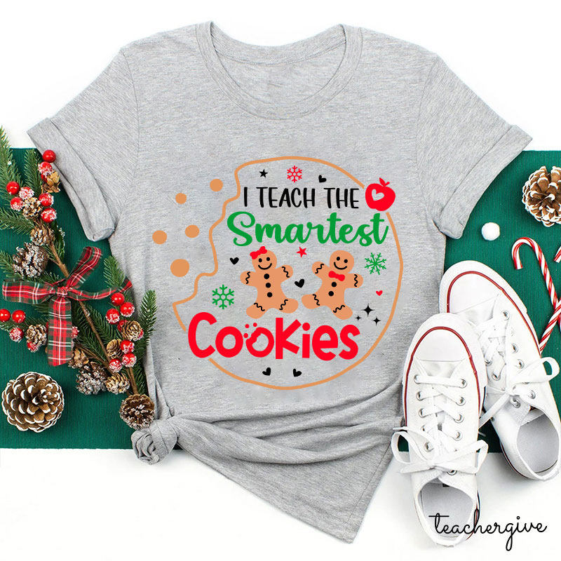 I Teach The Smartest Cookies Gingerbread Man Teacher T-Shirt