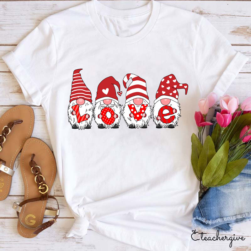 A Heart Full Of Love Gnomes Teacher T-Shirt