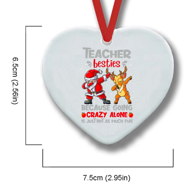 Teacher Besties Teacher Ceramic Christmas Ornament