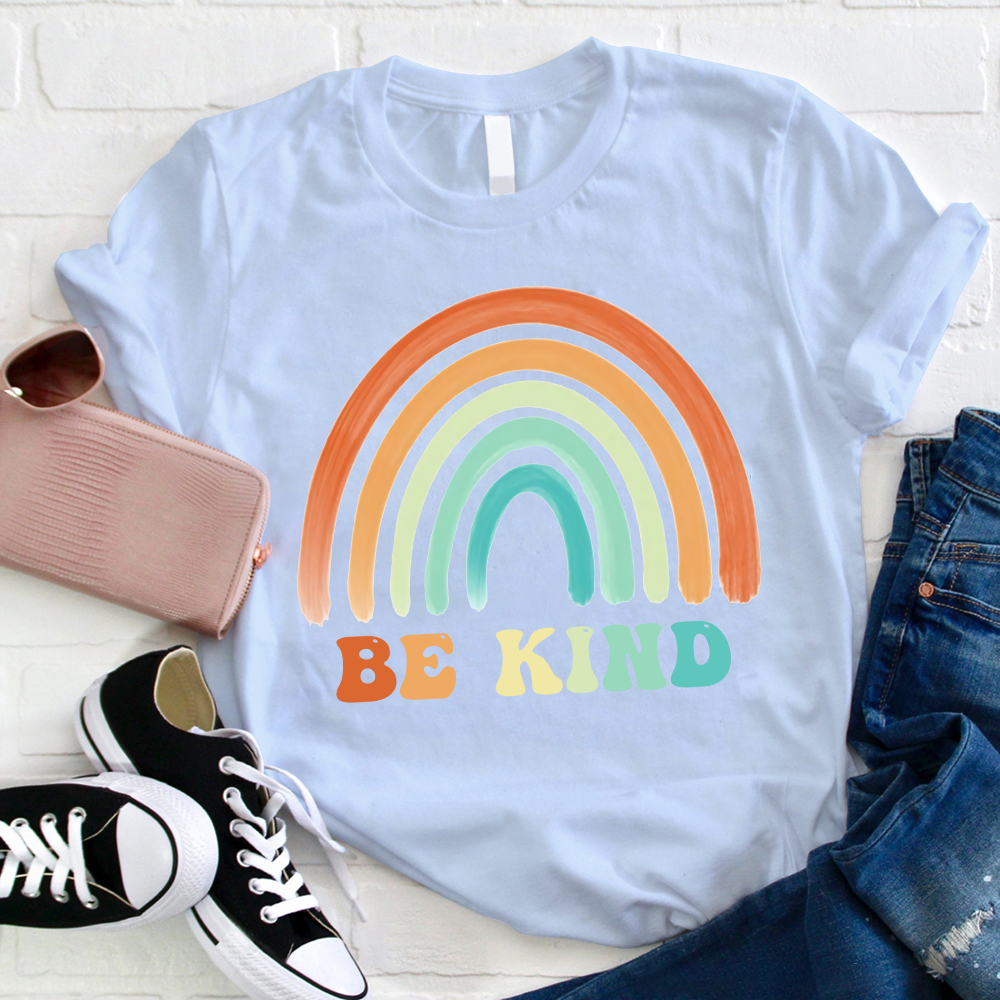 We Were Told To Be Kind T-Shirt