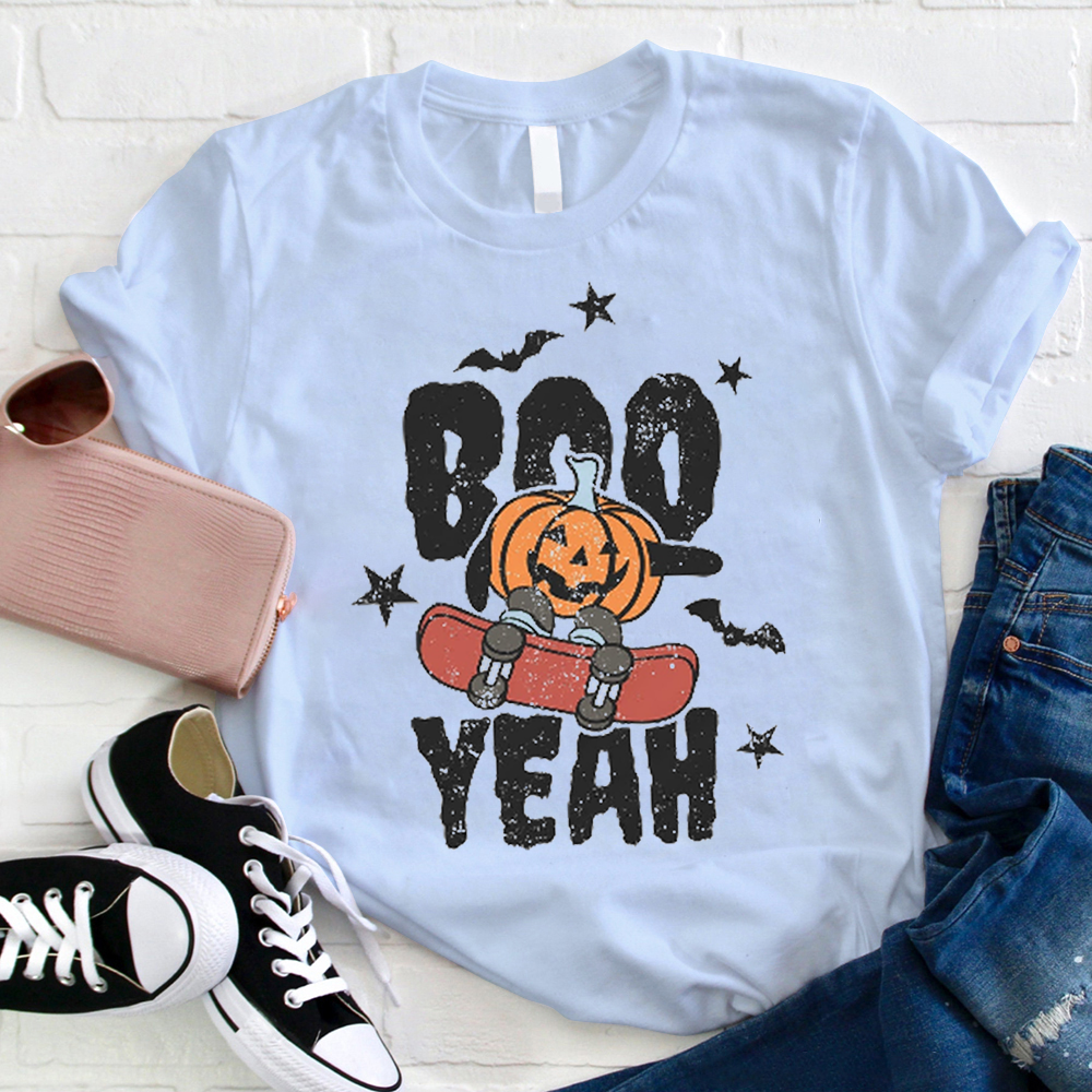 Boo Yeah Skateboard Teacher T-Shirt