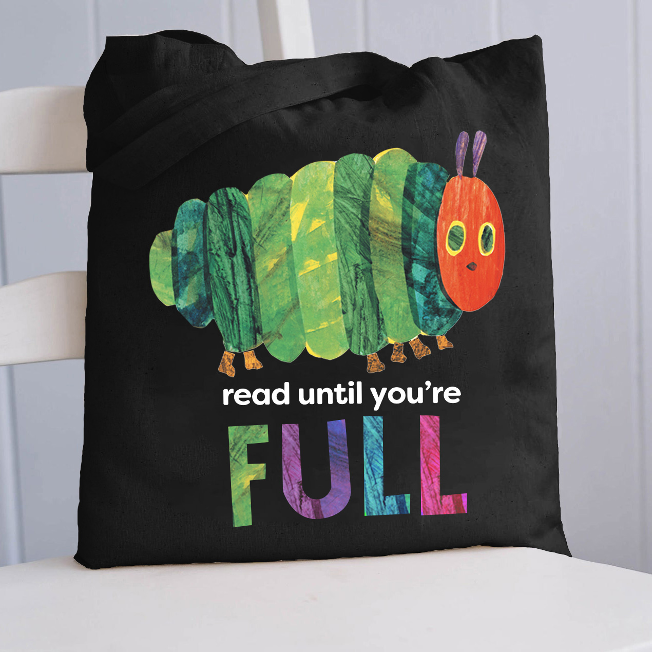 Read Until You're Full Caterpillar Tote Bag