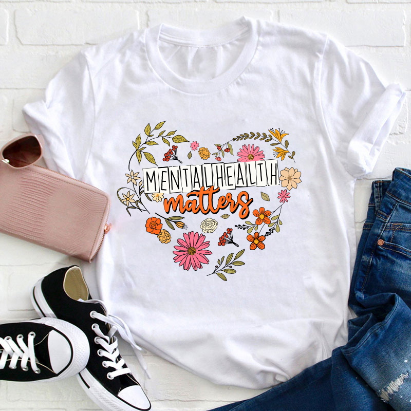 LatestMental Health Matters Teacher T-Shirt for Sale-Teachersgram