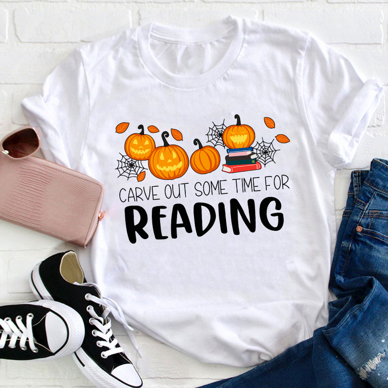 Carve Out Some Time For Reading Teacher T-Shirt