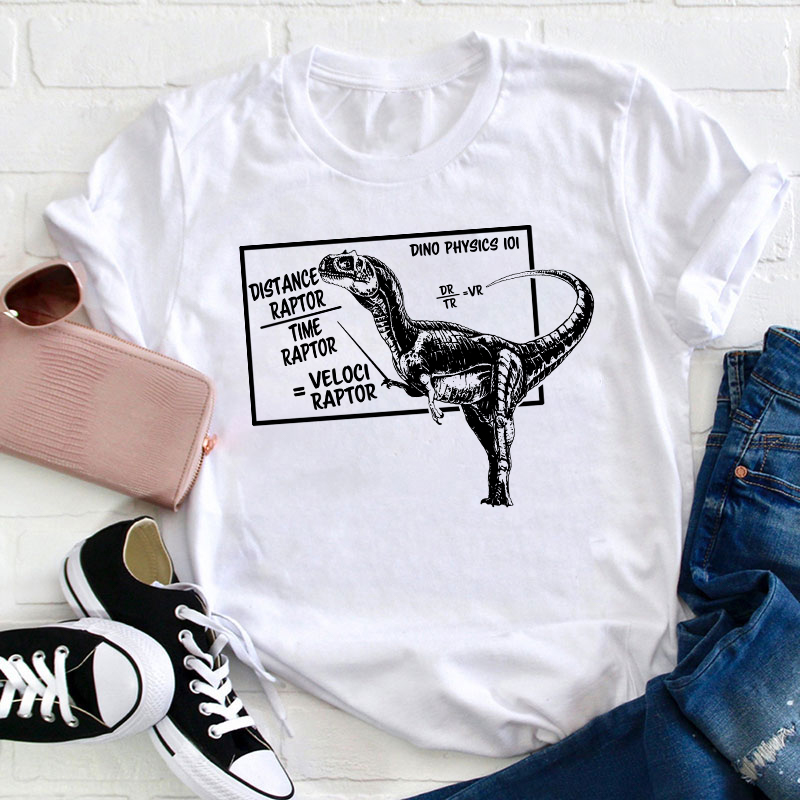 Dino Physics Teacher T-Shirt Sale-Teachersgram
