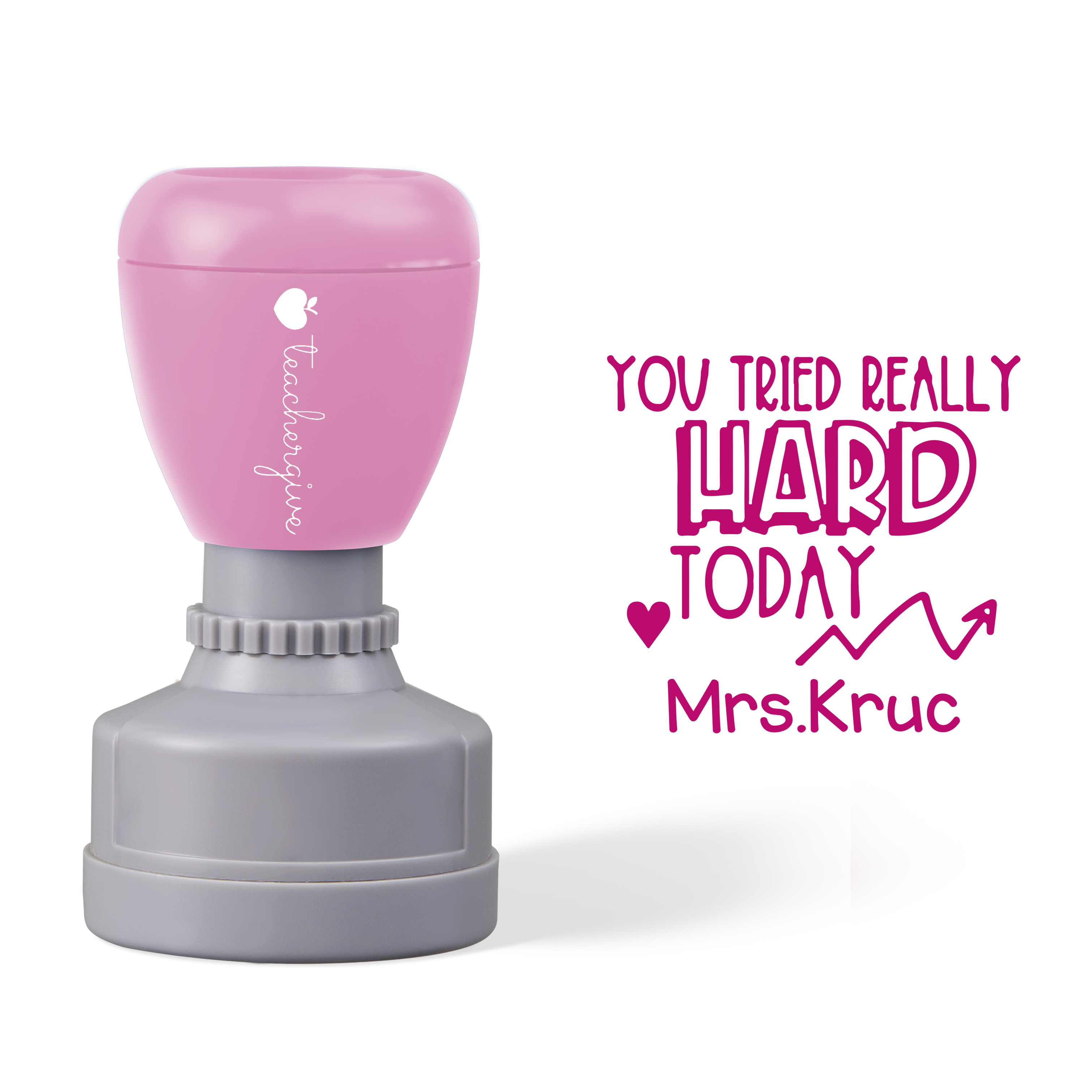 Personalized You Tried Really Hard Today Teacher Stamp