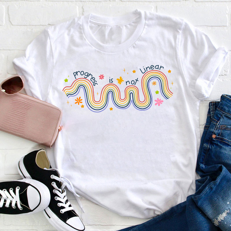 Progress Is Not Linear Teacher T-Shirt