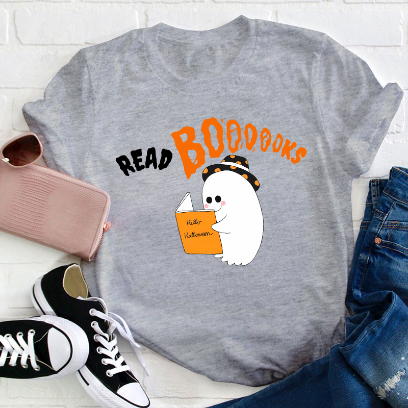Read Booooks Teacher T-Shirt
