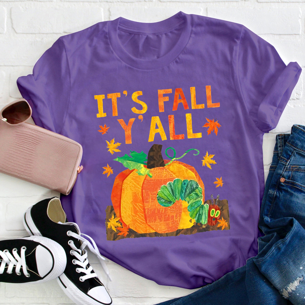 It's Fall Y'all T-Shirt