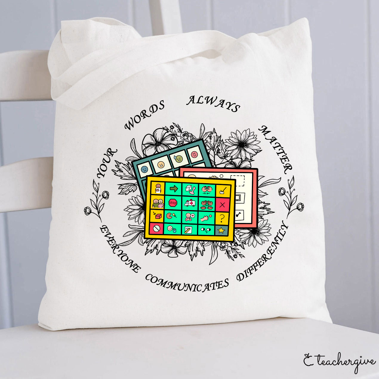 Your Words Always Matter Communicate Sped Teacher Tote Bag