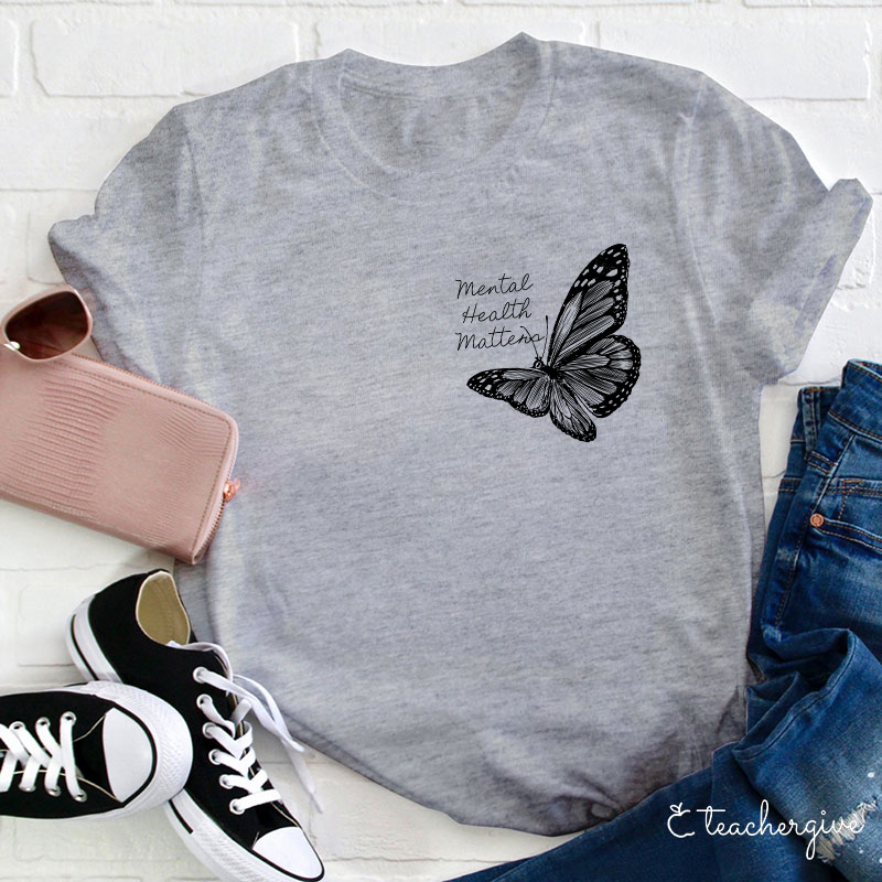Mental Health Matter Teacher T-Shirt