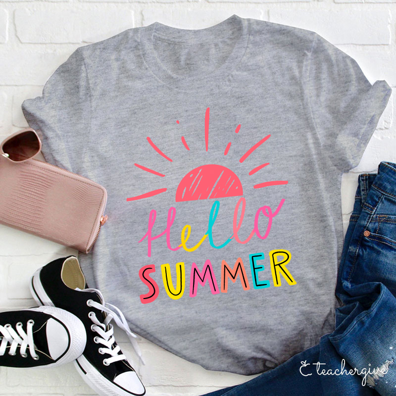 Hello Summer Teacher T-Shirt