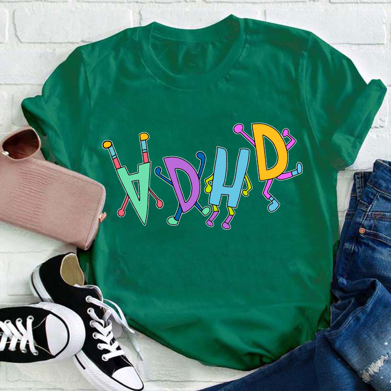 ADHD Teacher T-Shirt