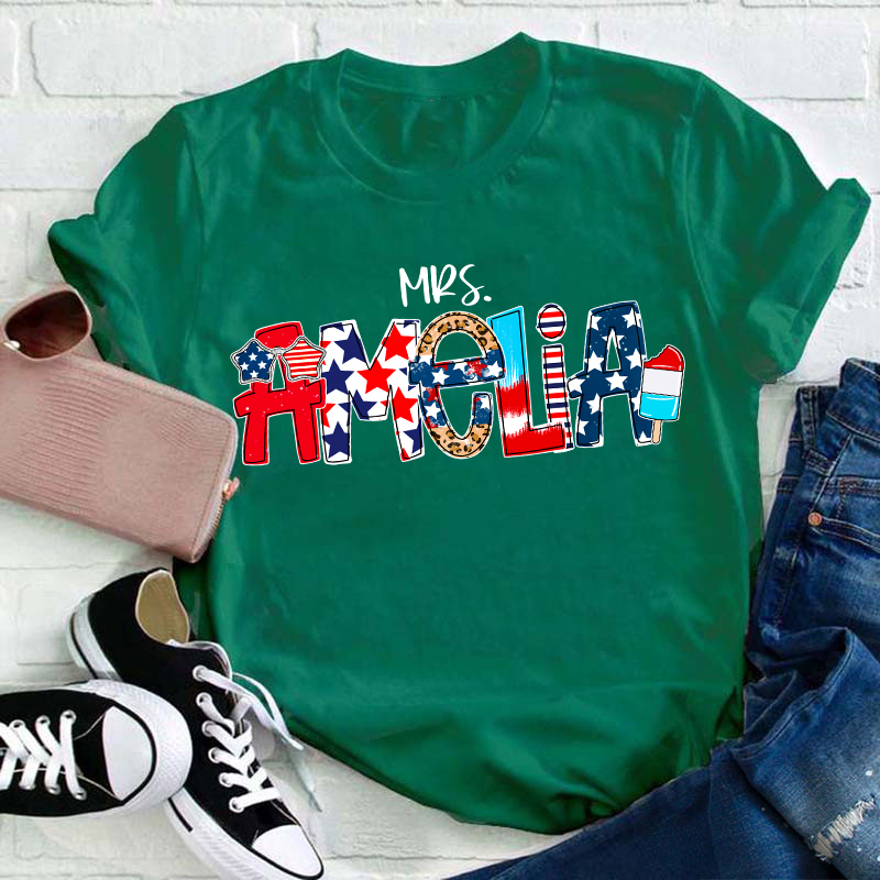 Personalized Name Independence Day Teacher T-Shirt