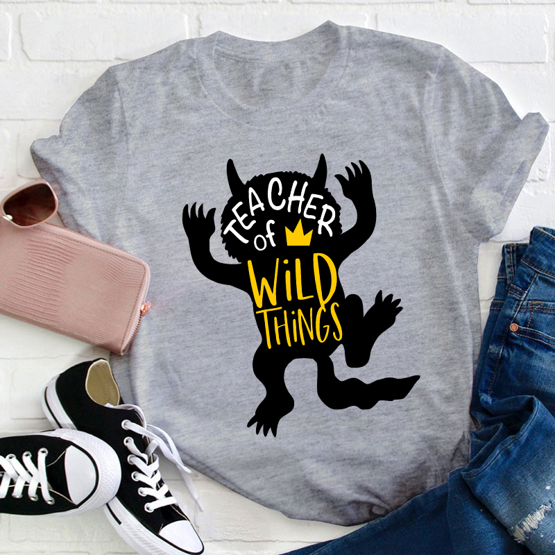 Teacher of Wild Things Teacher T-Shirt