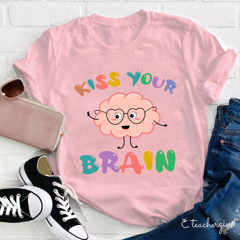 Kiss Your  Brain Cartoon T-Shirt
