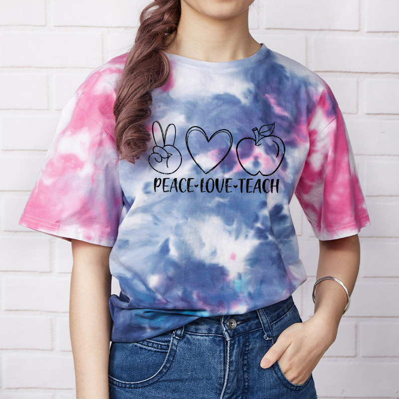 Peace Love Teach Teacher Tie-dye T-Shirt