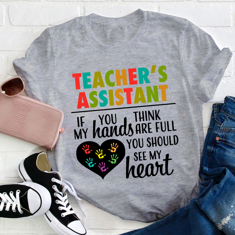 Teacher's Assistant Teacher T-Shirt