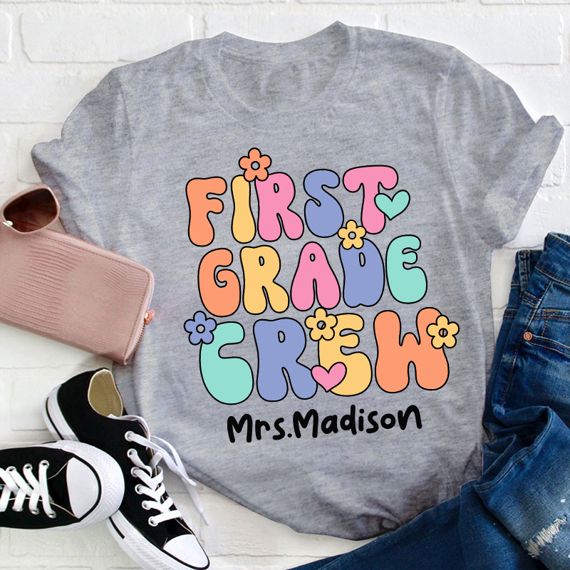 Personalized Grade And Name Crew Teacher T-Shirt