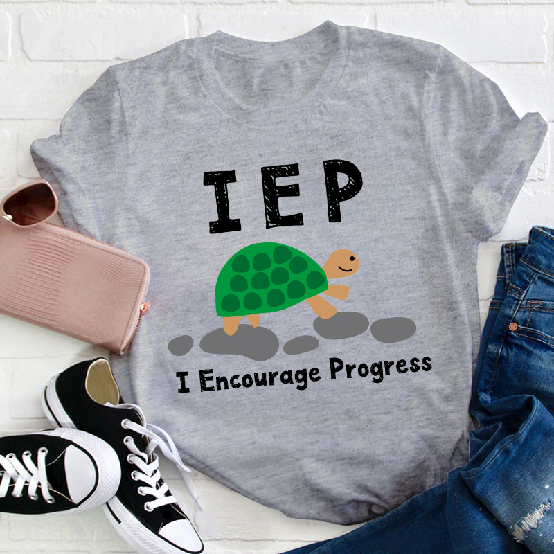 I Encourage Progress Teacher T-Shirt
