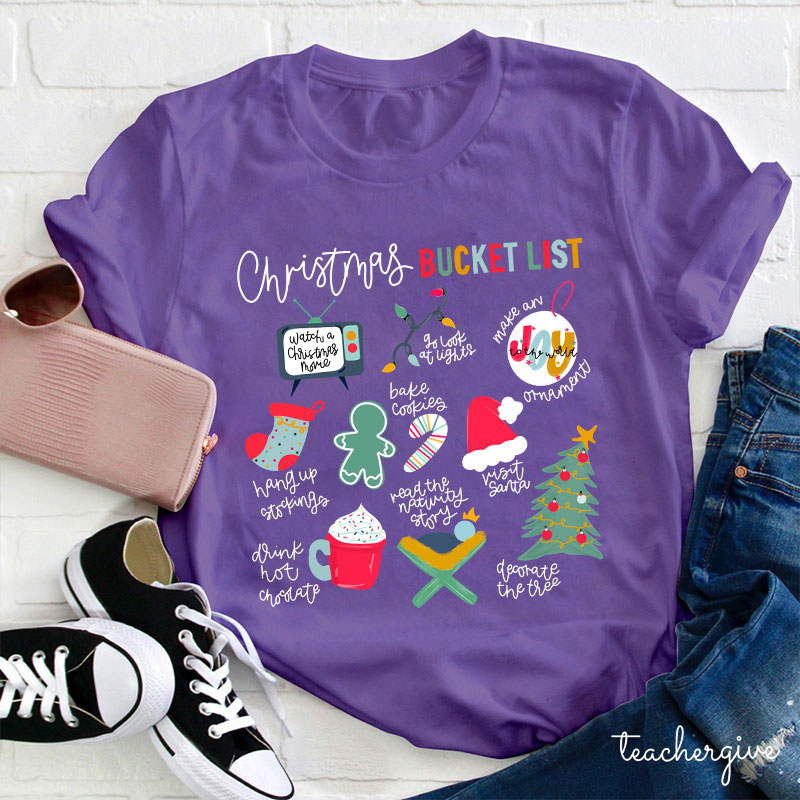 Christmas Bucket List Teacher T-Shirt