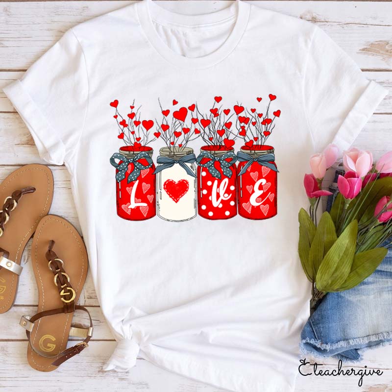 Heart Plants Love Teacher T-Shirt