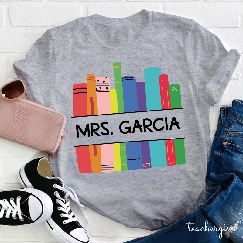 Personalized Name And Book Shelf Teacher T-Shirt
