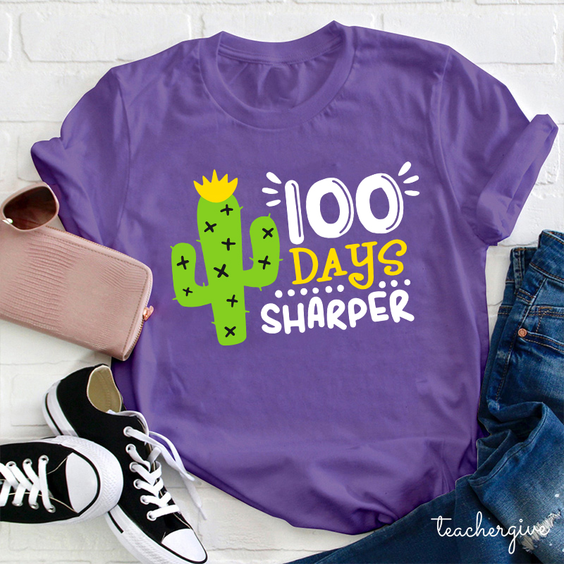 100 Days Sharper Teacher T-Shirt