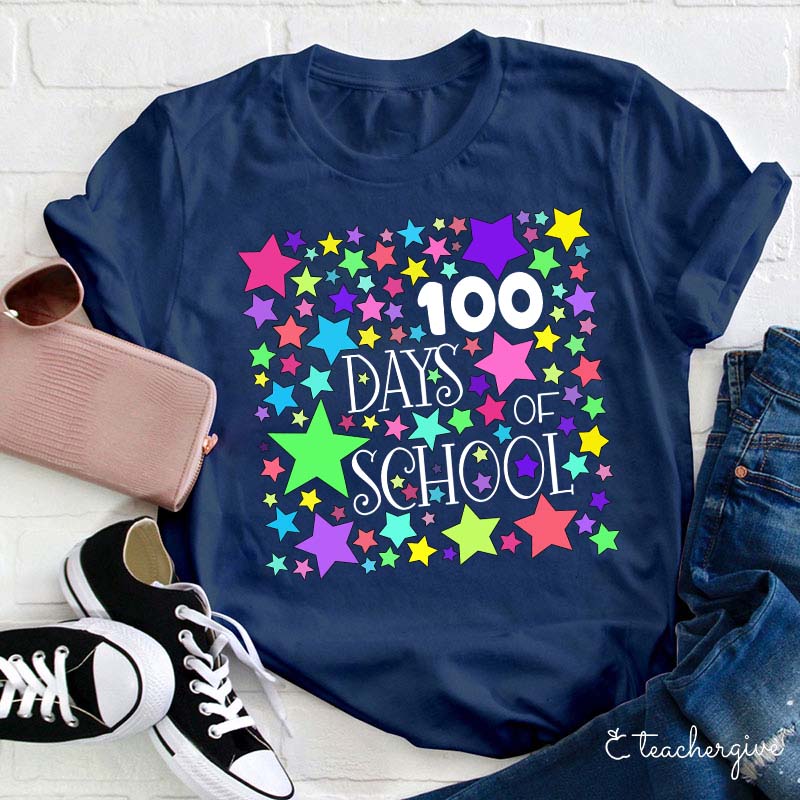 Teacher T-Shirt Happy 100th Day Of School 100 Stars Teacher T-Shirt Happy 100th Day Of School 100 Stars