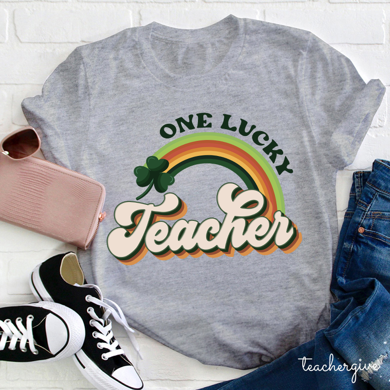 One Lucky Teacher Rainbow Teacher T-Shirt