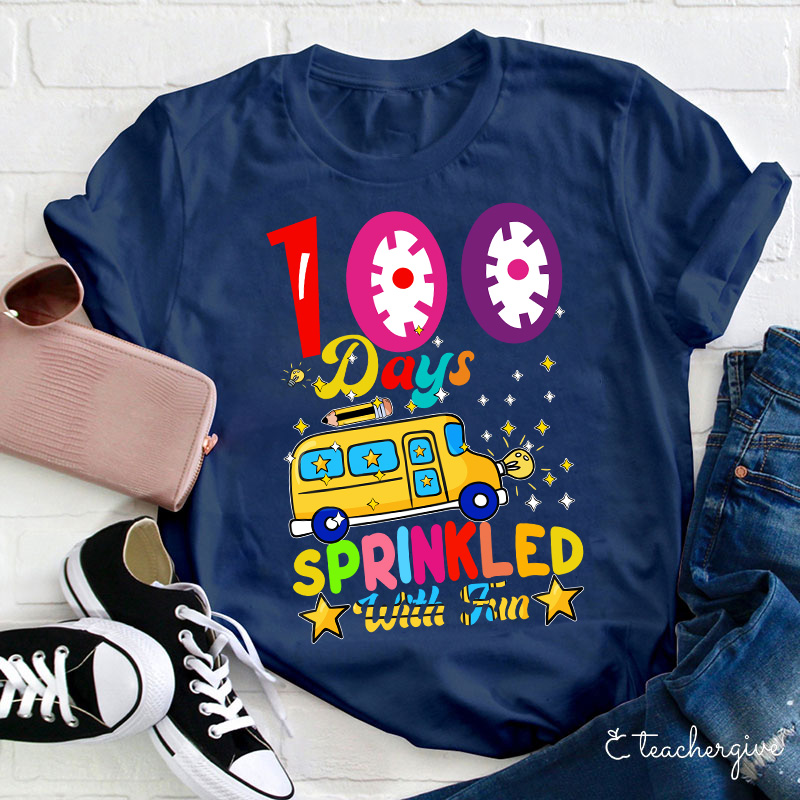 School Bus Pencil 100 Days Sprinkled With Fun Teacher T-Shirt