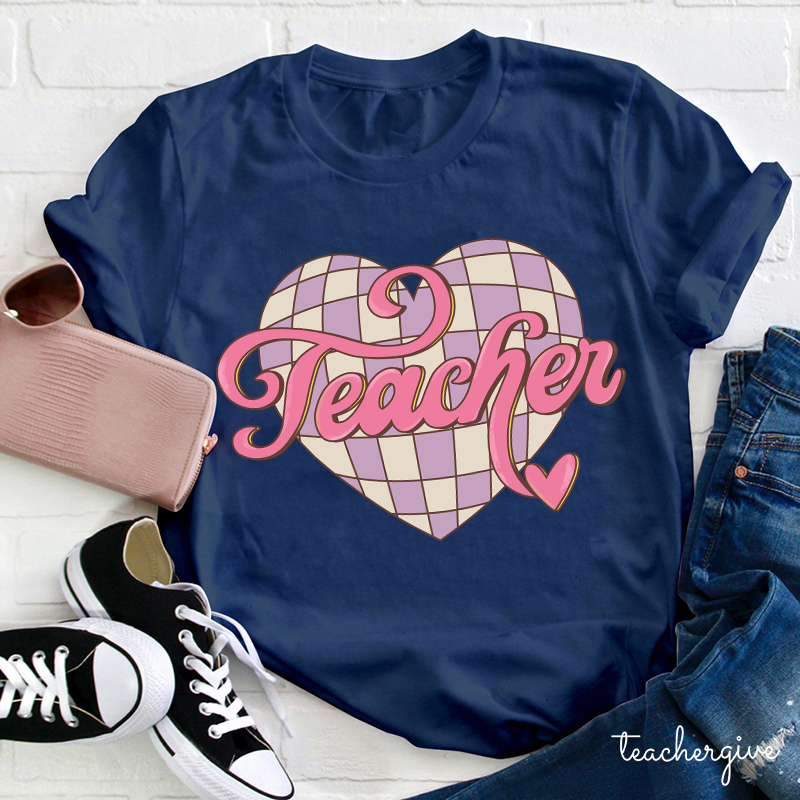 Love To Be A Teacher T-Shirt