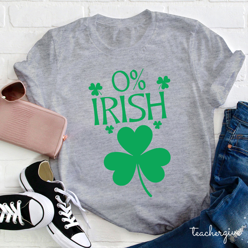 0% Irish Teacher T-Shirt