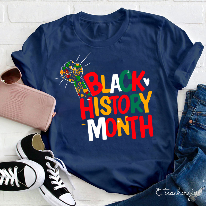 Black History Month Teacher T-Shirt