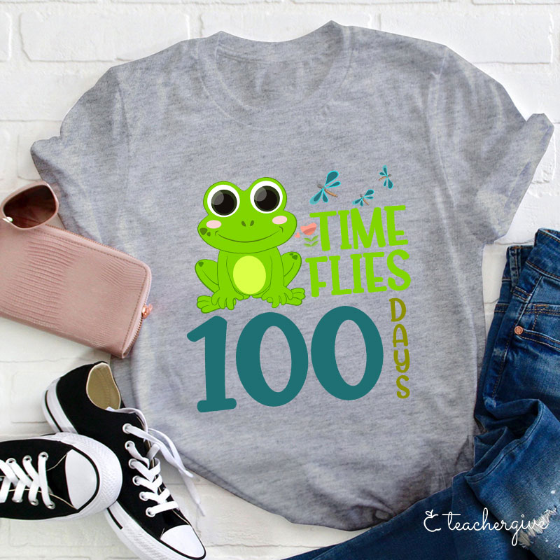 Time Flies 100 Days Teacher T-Shirt