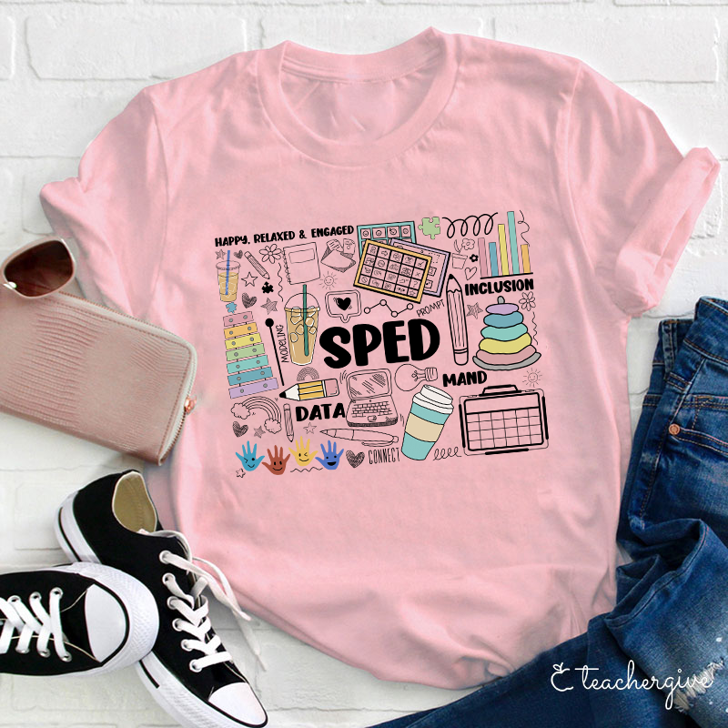 Happy Relaxed And Engaged Teacher T-Shirt