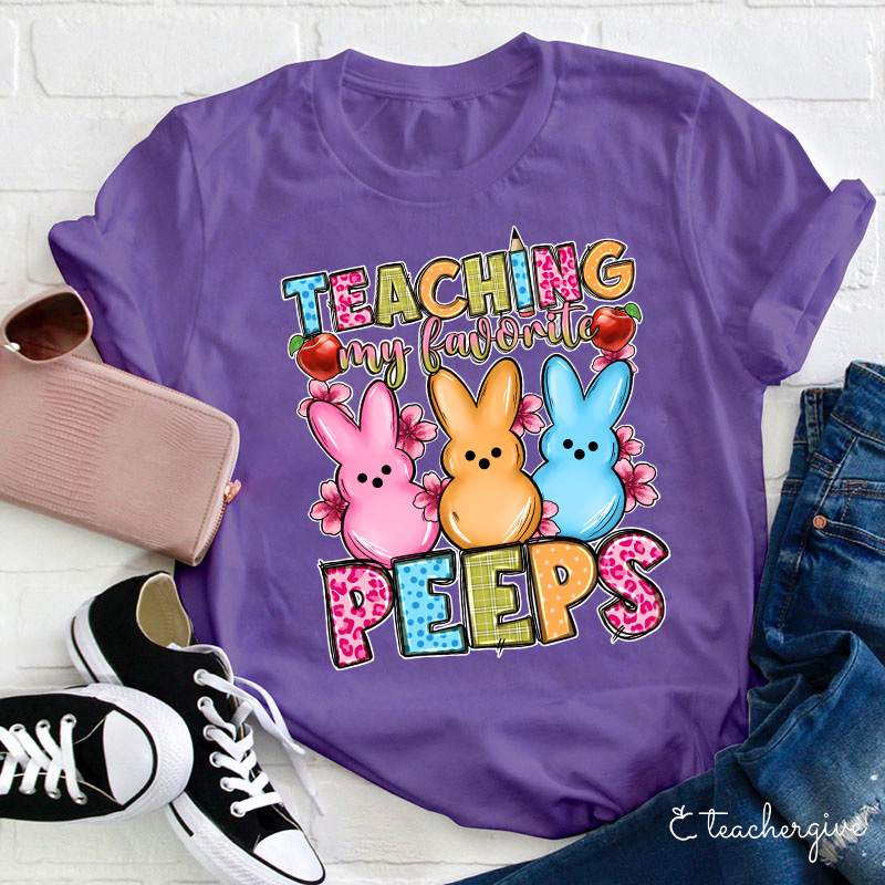 Teacher To The Most Awesome Peeps Teacher T-Shirt