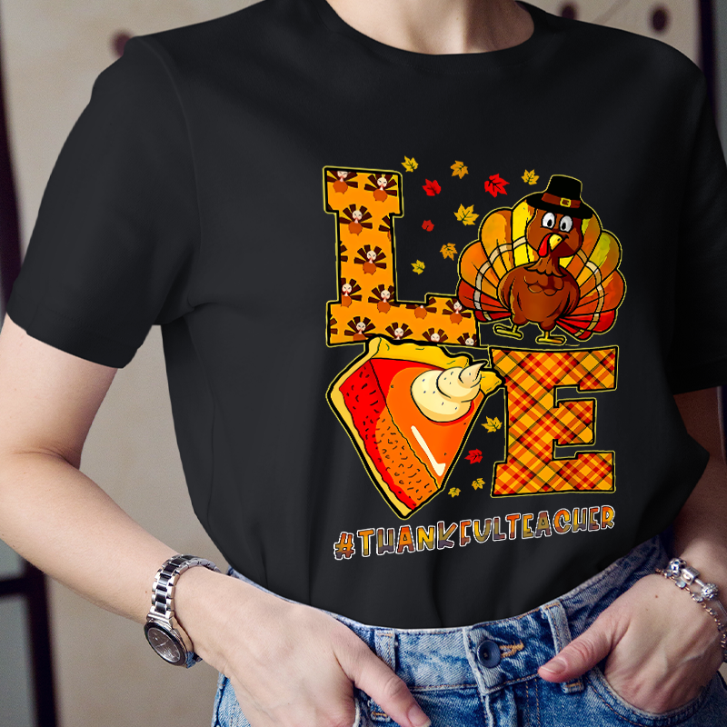Turkey And Pumpkin Pie Teacher T-Shirt
