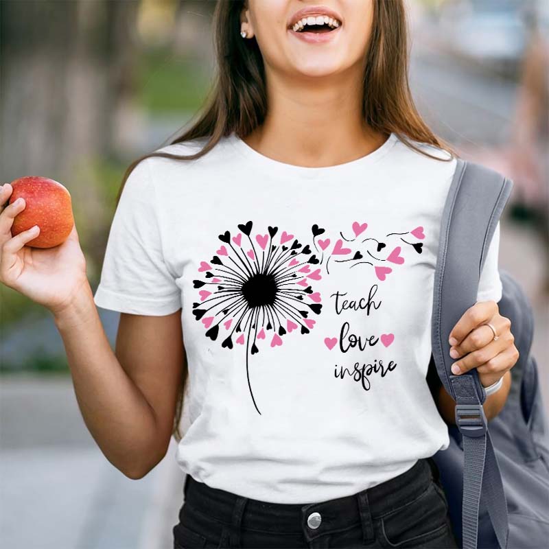 Teach Love And Inspire Dandelion Teacher T-Shirt