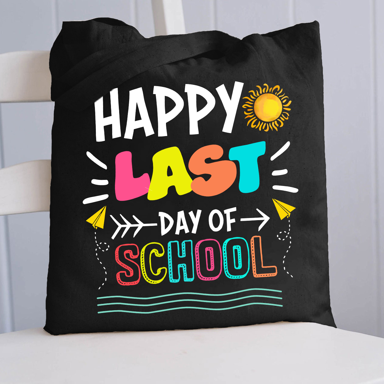 Happy Last Day Of School Tote Bag