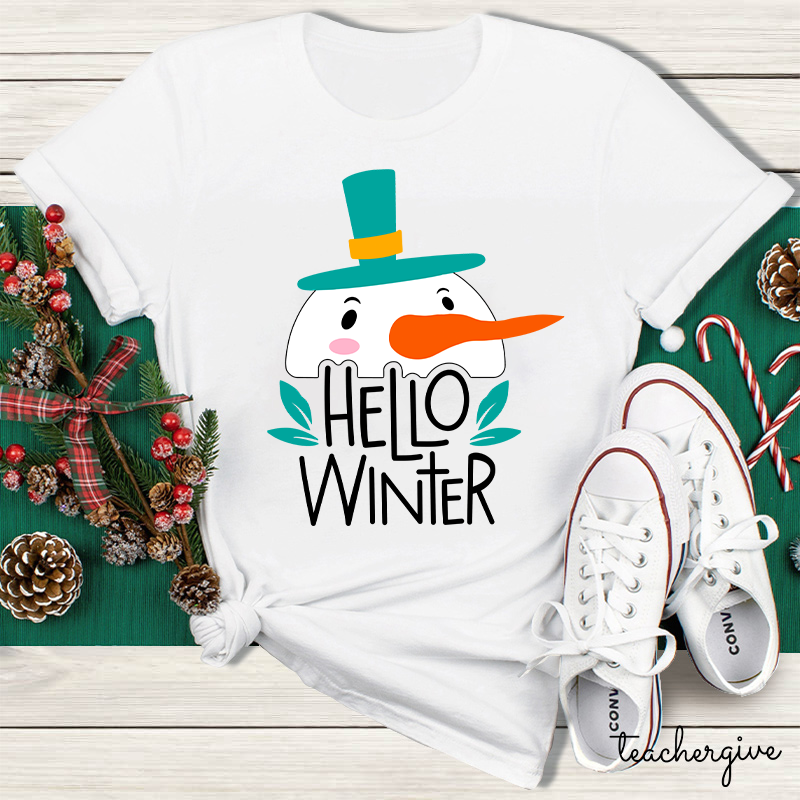 Hello Winter Long Time No See Teacher T-Shirt