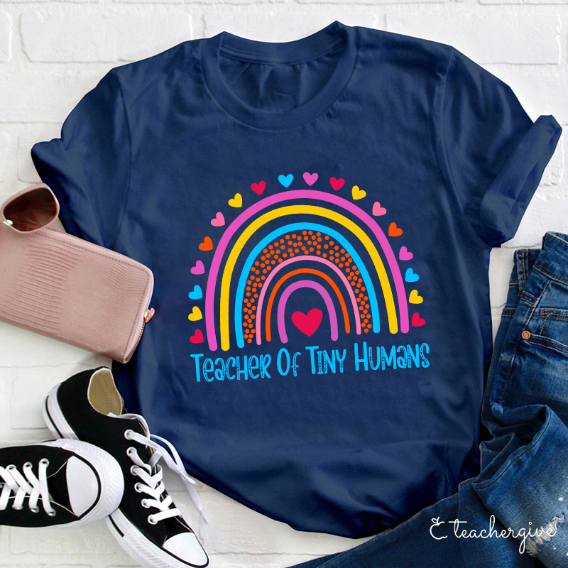 I Teach Tiny Humans Love T-Shirt