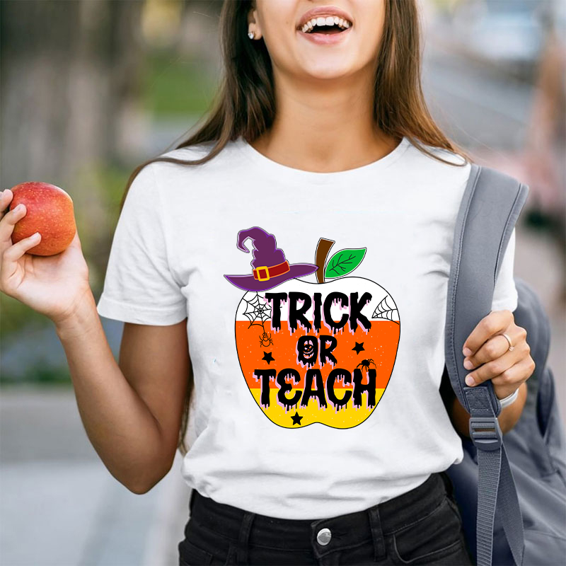 Trick Or Teach Teacher T-Shirt