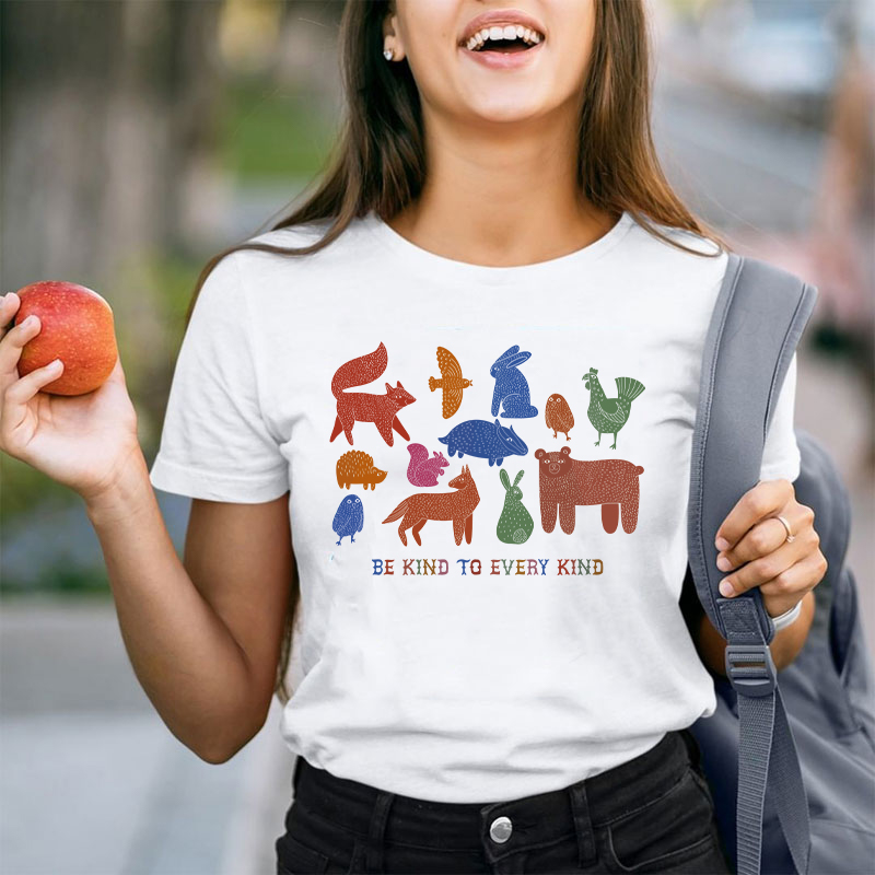 Be Kind To Every Kind Teacher T-Shirt