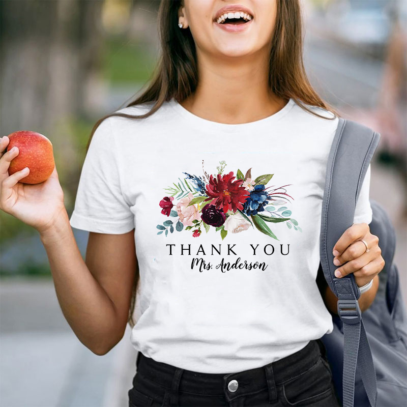 Personalized Floral Bouquet Thank You Teacher T-Shirt