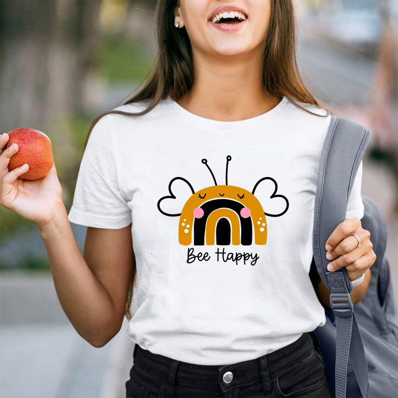 Be Happy Teacher T-Shirt