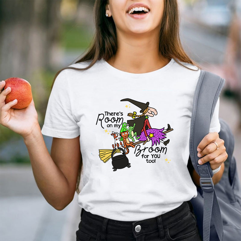 There's Room On My Broom For You Too Teacher T-Shirt