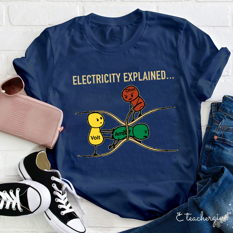 Electricity Explained Teacher T-Shirt